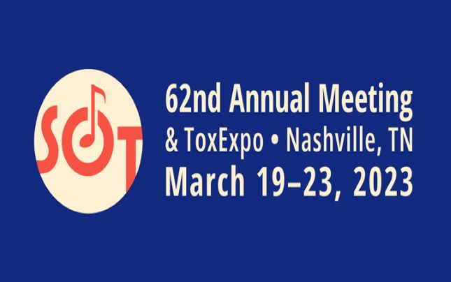 SOT 62nd Annual Meeting and ToxExpo, Nashville, TN, March 19-23, 2023